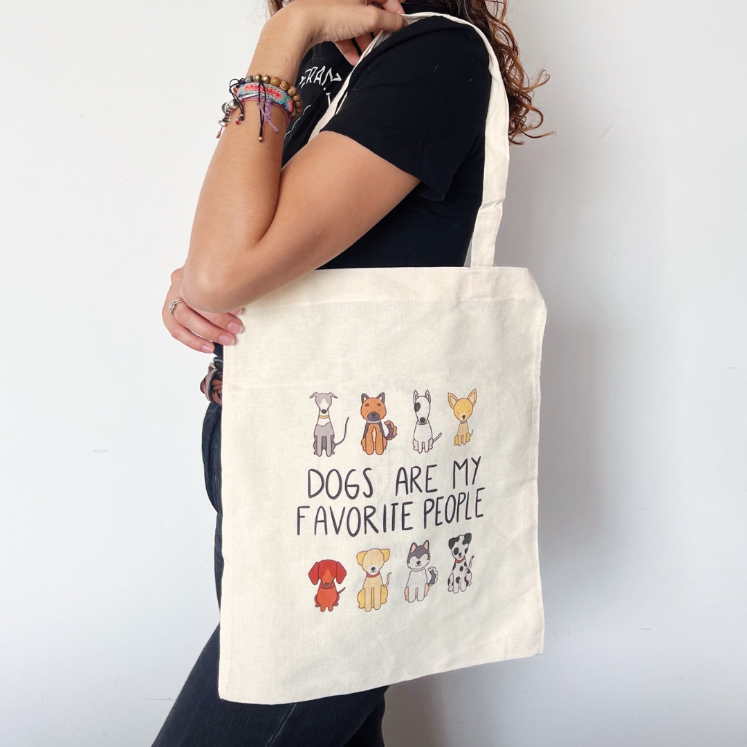 Tote Bag - Dogs Are My Favorite People